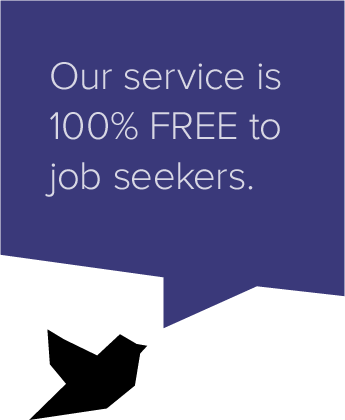Our service is 100 percent free for job seeker
